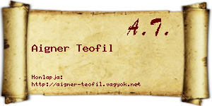 Aigner Teofil névjegykártya